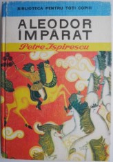 Aleodor Imparat &ndash; Petre Ispirescu