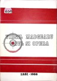 VIRGIL MADGEARU OMUL SI OPERA-M. TODOSIA-350936