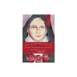 The Autobiography of Saint Therese: The Story of a Soul