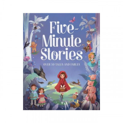 Five-Minute Stories: Over 50 Tales and Fables foto