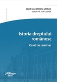 Istoria dreptului rom&acirc;nesc. Caiet de seminar - Paperback brosat - Manuel Guțan - Hamangiu