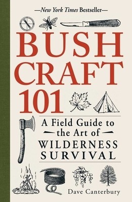 Bushcraft 101: A Field Guide to the Art of Wilderness Survival foto