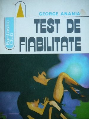 Test de fiabilitate - George Anania