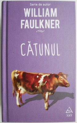 Catunul &amp;ndash; William Faulkner foto
