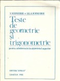 Cumpara ieftin Teste de geometrie si trigonometrie - V. Schneider