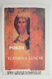 Cumpara ieftin Spre lauda Domnului (Poezii) &ndash; Ecaterina Luncar