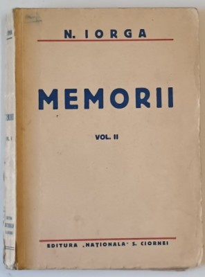 MEMORII (INSEMNARI ZILNICE MAI 1917- MARTIE 1920) de N. IORGA VOL 2 , LIPSA PAGINA DE TITLU foto