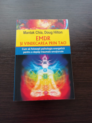 Mantak Chia - EMDR si vindecarea prin Tao foto