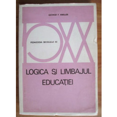 George F. Kneller - Logica si limbajul educatiei