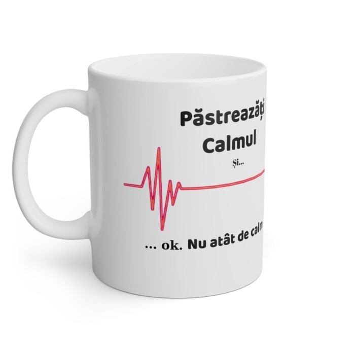 Cana personalizata stai calm