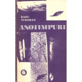 Radu Tudoran - Anotimpuri - Roman - - 136356