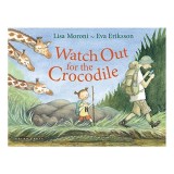 Watch Out for the Crocodile