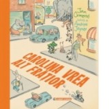 Carolina vrea alt fratior - Jan Ormerod