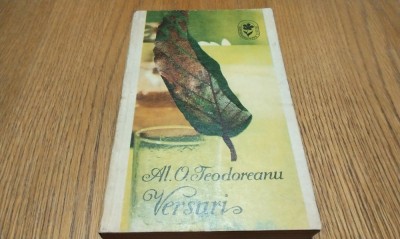 Al. O. TEODOREANU - Versuri - Editura Minerva, 1972, 286 p.; coperta originala foto