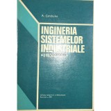 A. Carabulea - Ingineria sistemelor industriale (Editia: 1977)