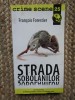 Francois Forestier - Strada sobolanilor