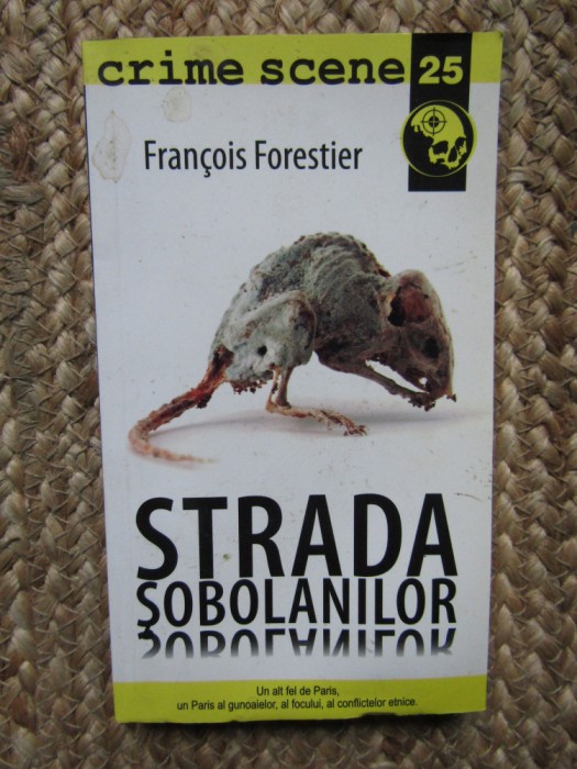 Francois Forestier - Strada sobolanilor