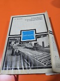 Automatizarea proceselor tehnologice &icirc;n industria lemnului - Șt. Alexandru 1971