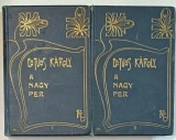 A NAGY PER ( MARELE PROCES ) - EOTVOS KAROLY , VOLUMELE I - II , TEXT IN LIMBA MAGHIARA , 1904 , LEGATURA ART NOUVEAU, SEMNATA