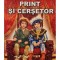 Mark Twain - Print si cersetor (Editia: 2015)