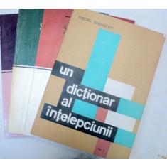 UN DICTIONAR AL INTELEPCIUNII-THEOFIL SIMENCHY 4 VOL 1970