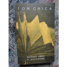 ION GHICA - SCRISORI CATRE V. ALECSANDRI
