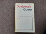 Dostoievski - Opere (volumul 2) EDITIE CARTONATA