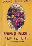 Limpezirea si stabilizarea vinului in gopodarie - Alexandru Mihalca