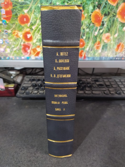 Botez Gorescu Pacsimade Ștefănescu, Dicționarul codului penal Carol II, 1938 158