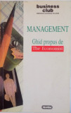 MANAGEMENT, GHID PROPUS DE THE ECONOMIST, 1997, Nemira