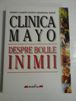 CLINICA MAYO - DESPRE BOLILE INIMII - DR. BERNARD J. GERSH foto