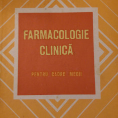 Farmacologie clinica pentru cadre medii A.Duminica Moisescu,E.Toma 1977