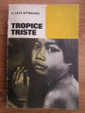 Tropice triste - Claude Levi Strauss