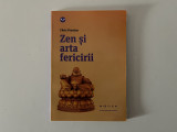 Zen si arta fericirii - Chris Prentiss, ed. Nemira