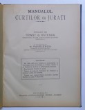 MANUALUL CURTILOR CU JURATI de CONST. G. RATESCU , N. PAVELESCU , 1929