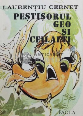 Pestisorul Geo si ceilalti - 1986 - Laurentiu Cernet ($Y162) foto
