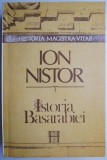 Cumpara ieftin Istoria Basarabiei - Ion Nistor, carte de istorie
