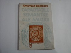 CAPACITATILE SEMANTICE ALE MUZICII - Octavian NEMESCU foto