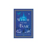 The Witch and the Tsar