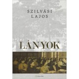 L&aacute;nyok - Szilv&aacute;si Lajos