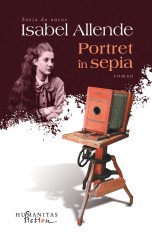 Portret in sepia - Isabel Allende, Humanitas Fiction