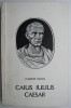 Caius Iulius Caesar - biografie Vladimir Hanga. Carte