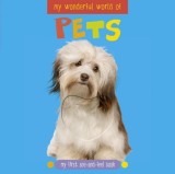 My Wonderful World of Pets | Katie Cotton, Templar Publishing