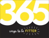 365 Ways to Be Fitter |