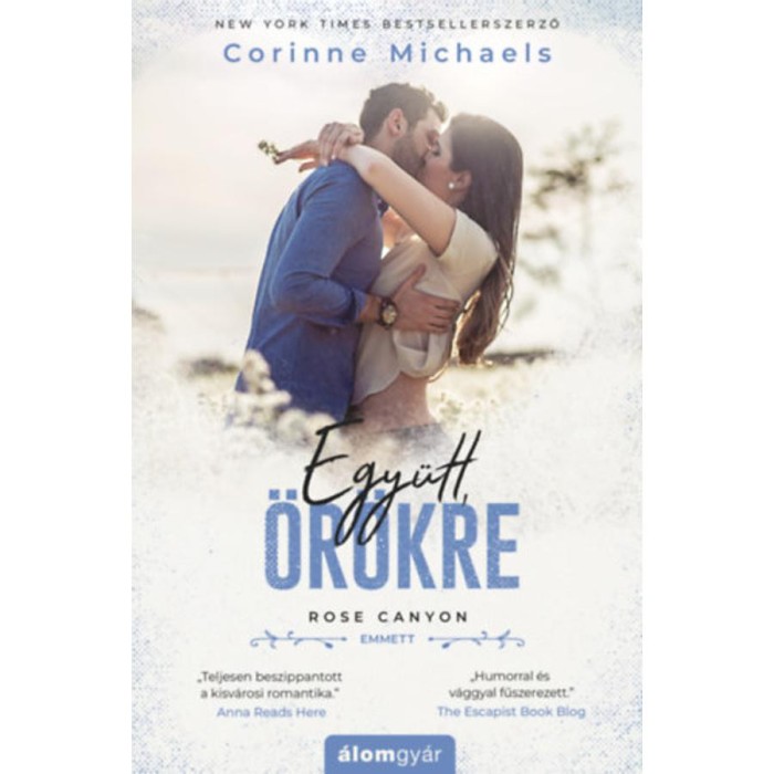 Egy&uuml;tt, &ouml;r&ouml;kre - Corinne Michaels