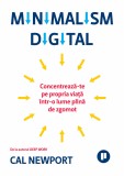 Minimalism digital - Cal Newport - Editura Publica