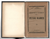 Petru Rares - prof I. Ursu - Tipografia Convorbiri literare, 1923