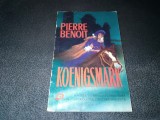 PIERRE BENOIT - KOENIGSMARK