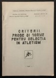 Sport ATLETISM &ndash; CRITERII PROBE NORME pt Selectie UZ INTERN 46 pag, tabele