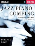 Jazz Piano Comping: Harmonies, Voicings, and Grooves [With CD (Audio)]